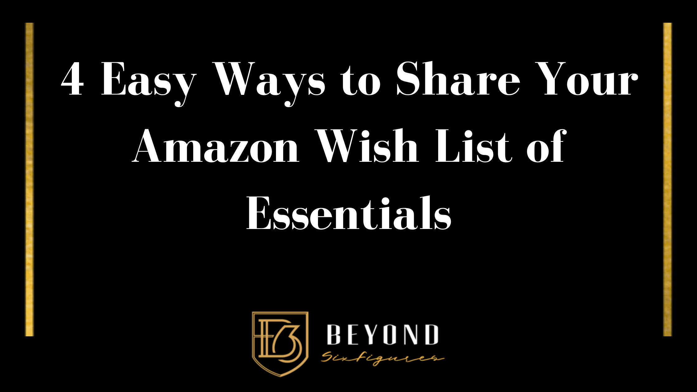 Blog title: How to Share Your Amazon Wish List