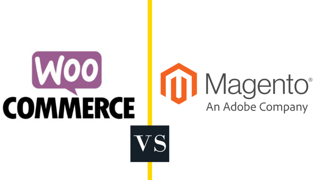 The decision between WooCommerce and Magento